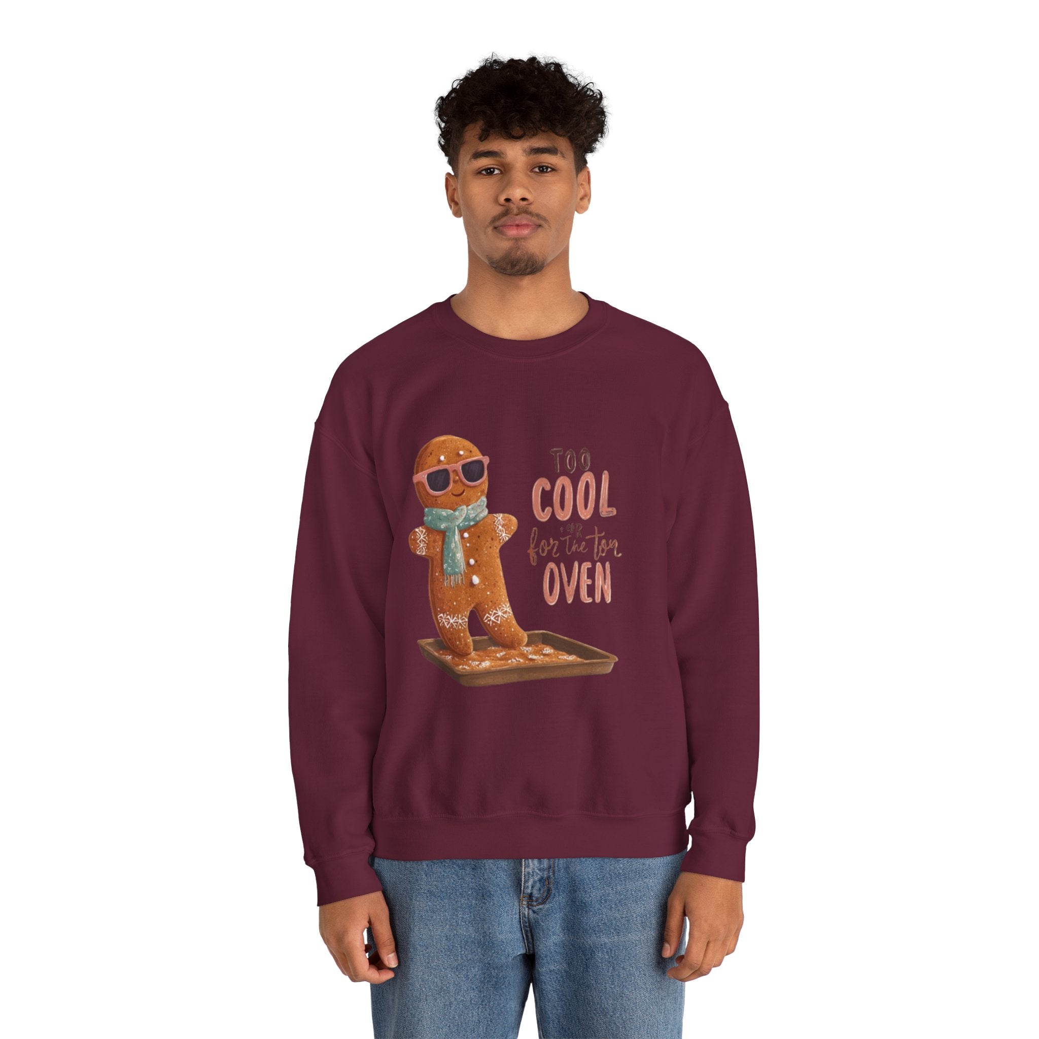 Sweatshirt - 'Too Cool for the Oven' Gingerbread Crewneck