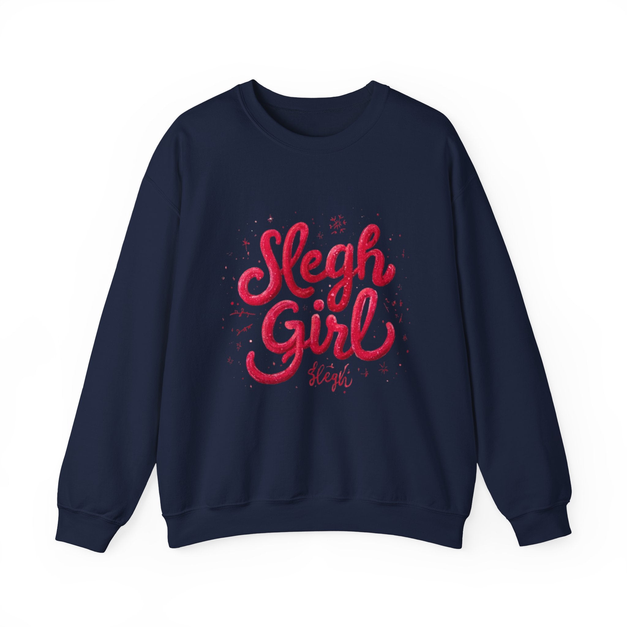 Crewneck Sweatshirt - 'Sleigh Girl' Christmas Graphic Holiday Pullover