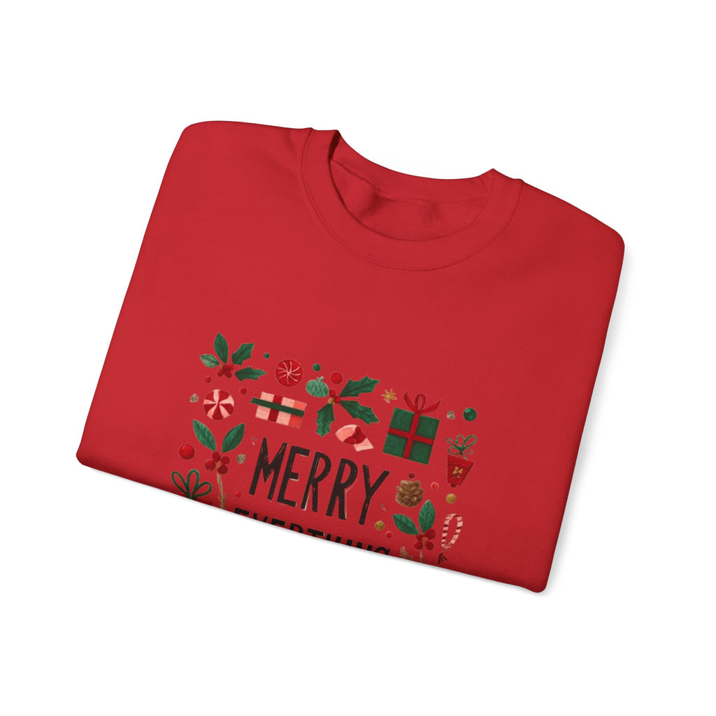 Merry Everything Sweatshirt — Holiday Graphic Crewneck