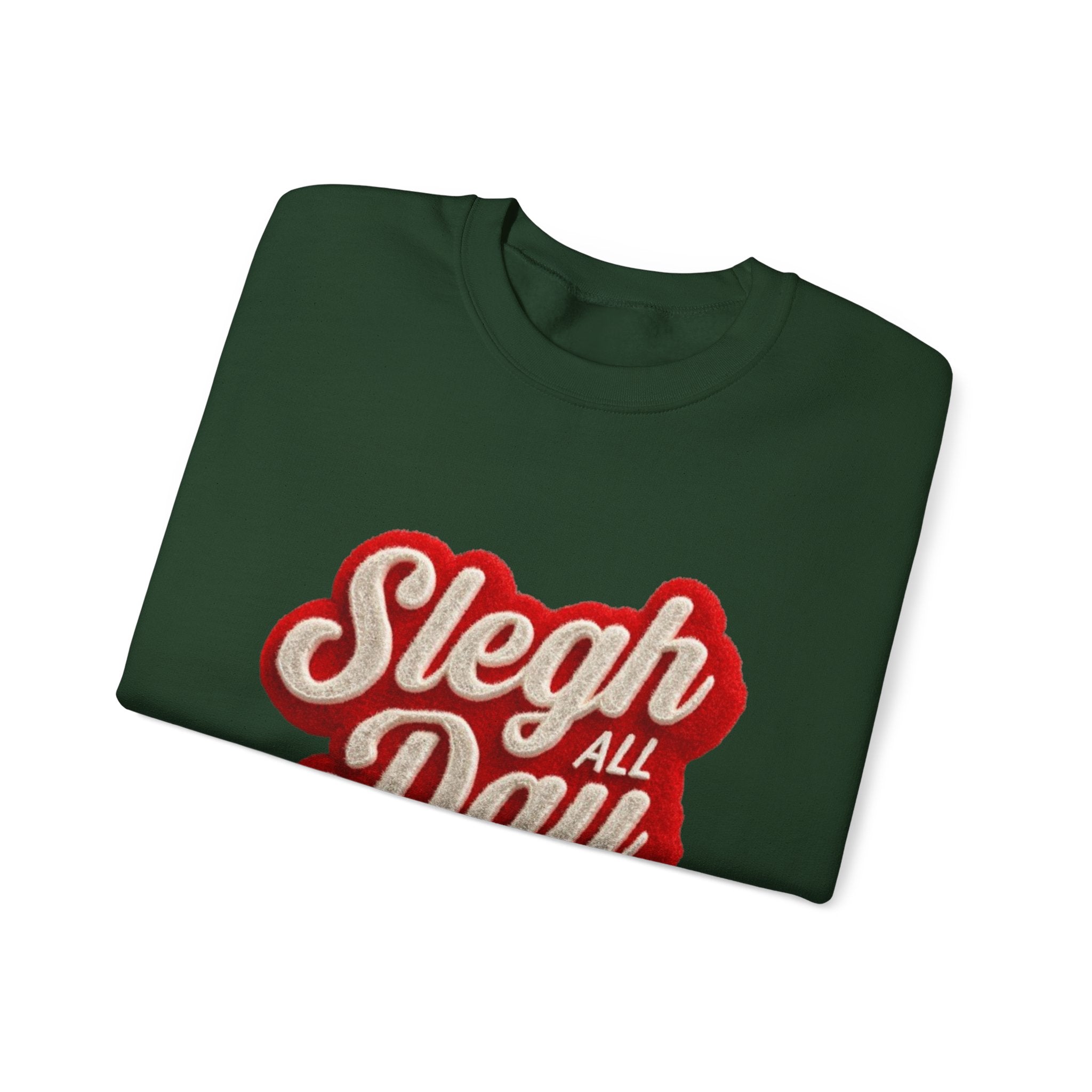 Sleigh All Day Crewneck Sweatshirt — Retro Holiday Christmas Pullover