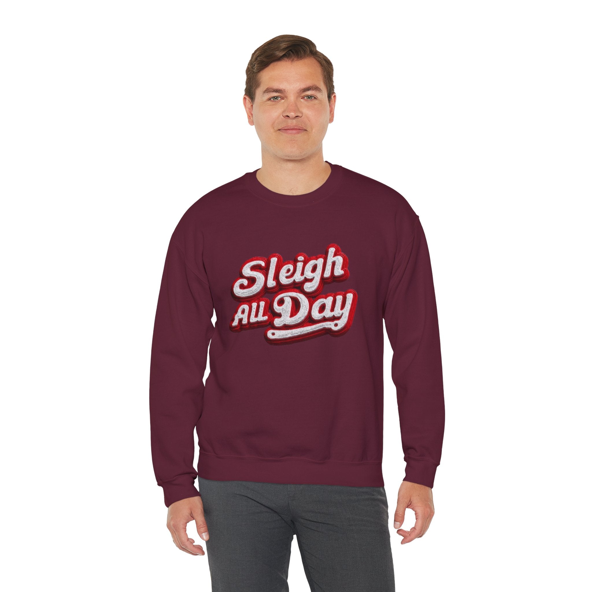 Sleigh All Day Crewneck Sweatshirt — Retro Holiday Christmas Pullover