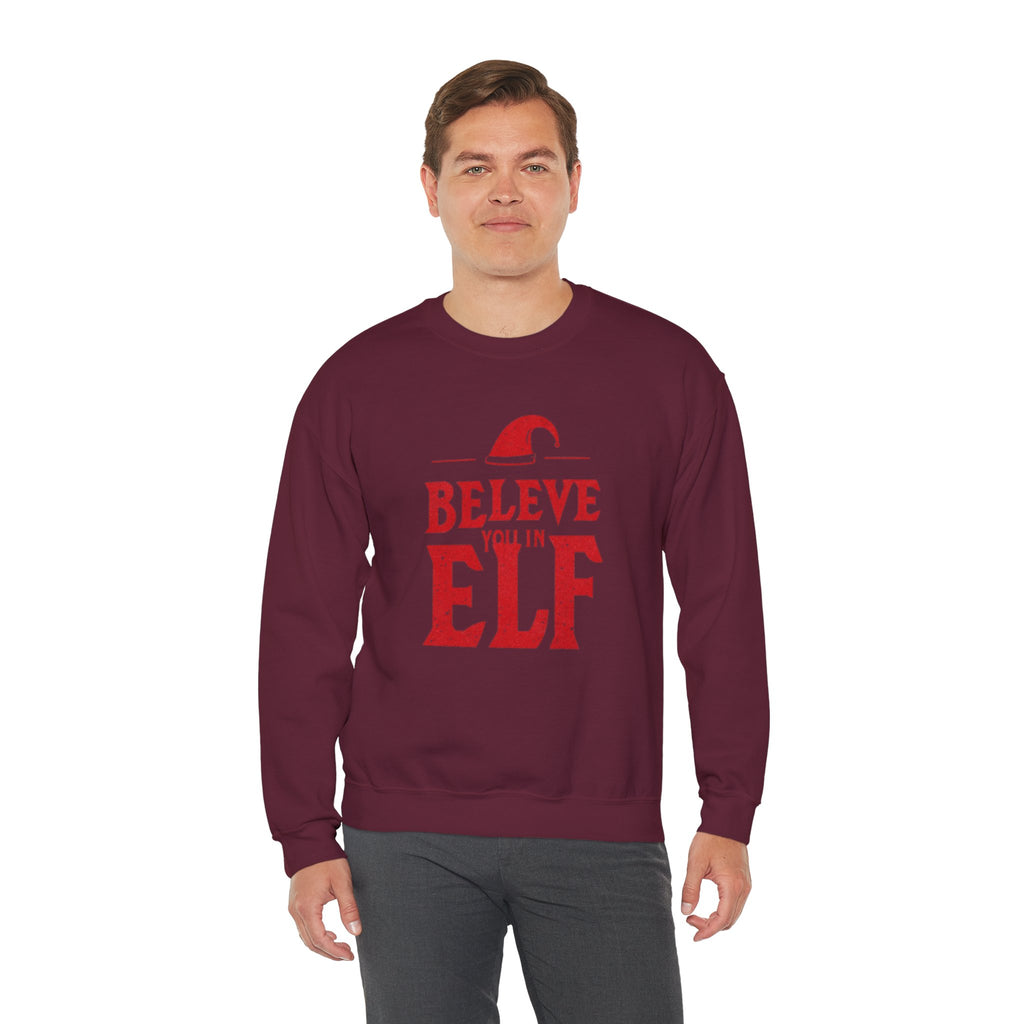 Believe You In Elf Sweatshirt — Christmas Elf Holiday Crewneck