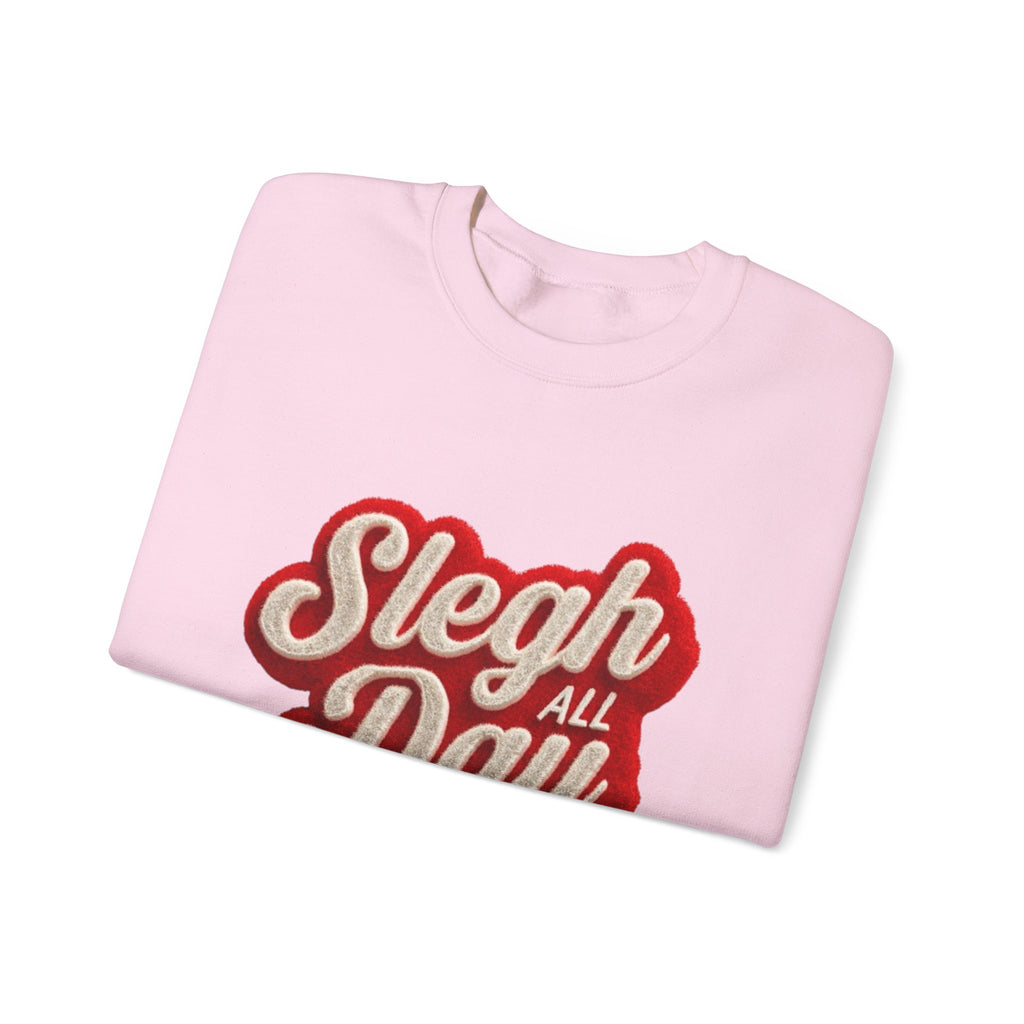 Sleigh All Day Crewneck Sweatshirt — Retro Holiday Christmas Pullover