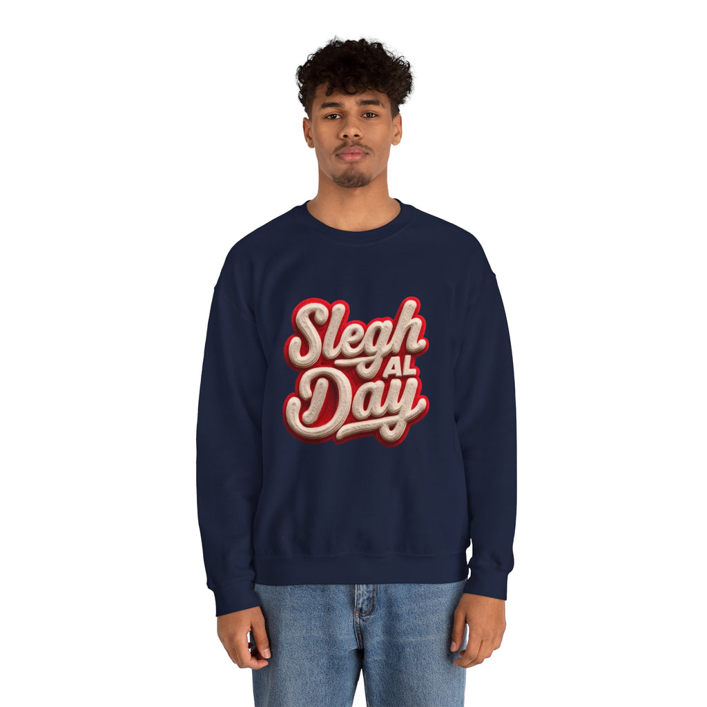 Crewneck Sweatshirt – "Sleigh All Day" Retro Christmas Holiday Pullover