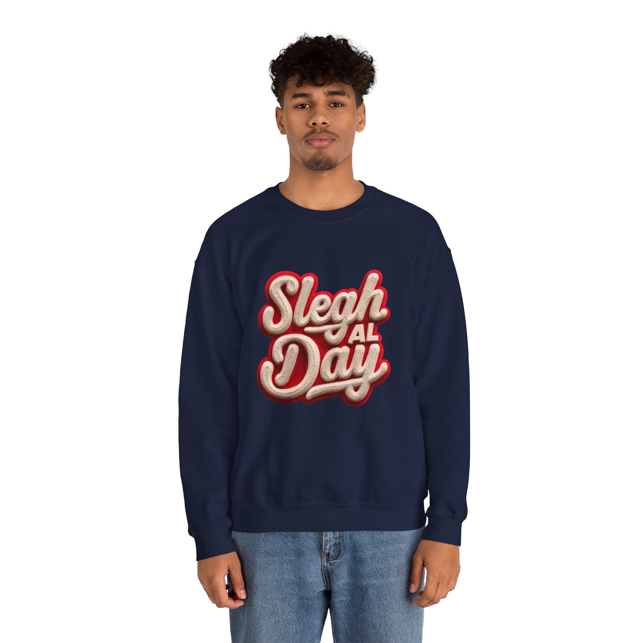 Crewneck Sweatshirt – "Sleigh All Day" Retro Christmas Holiday Pullover