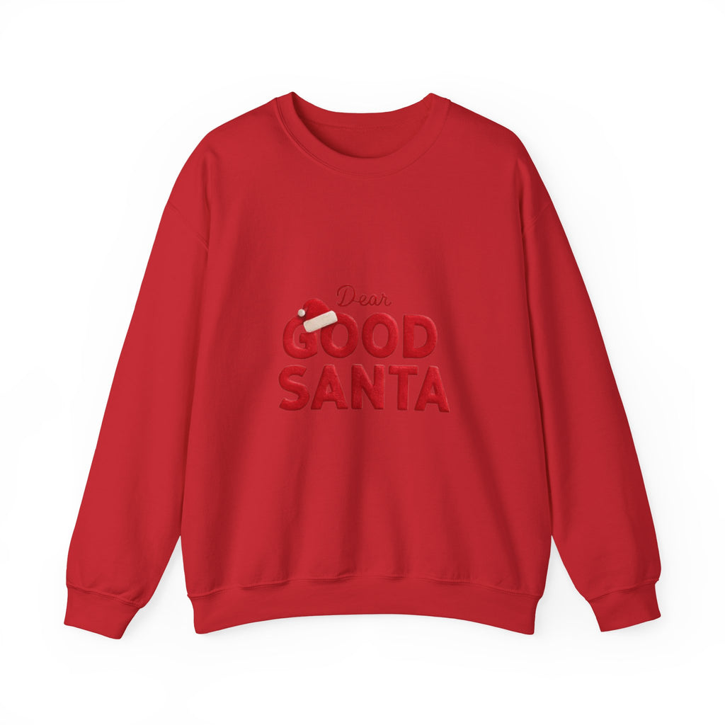 Dear Good Santa Christmas Sweatshirt