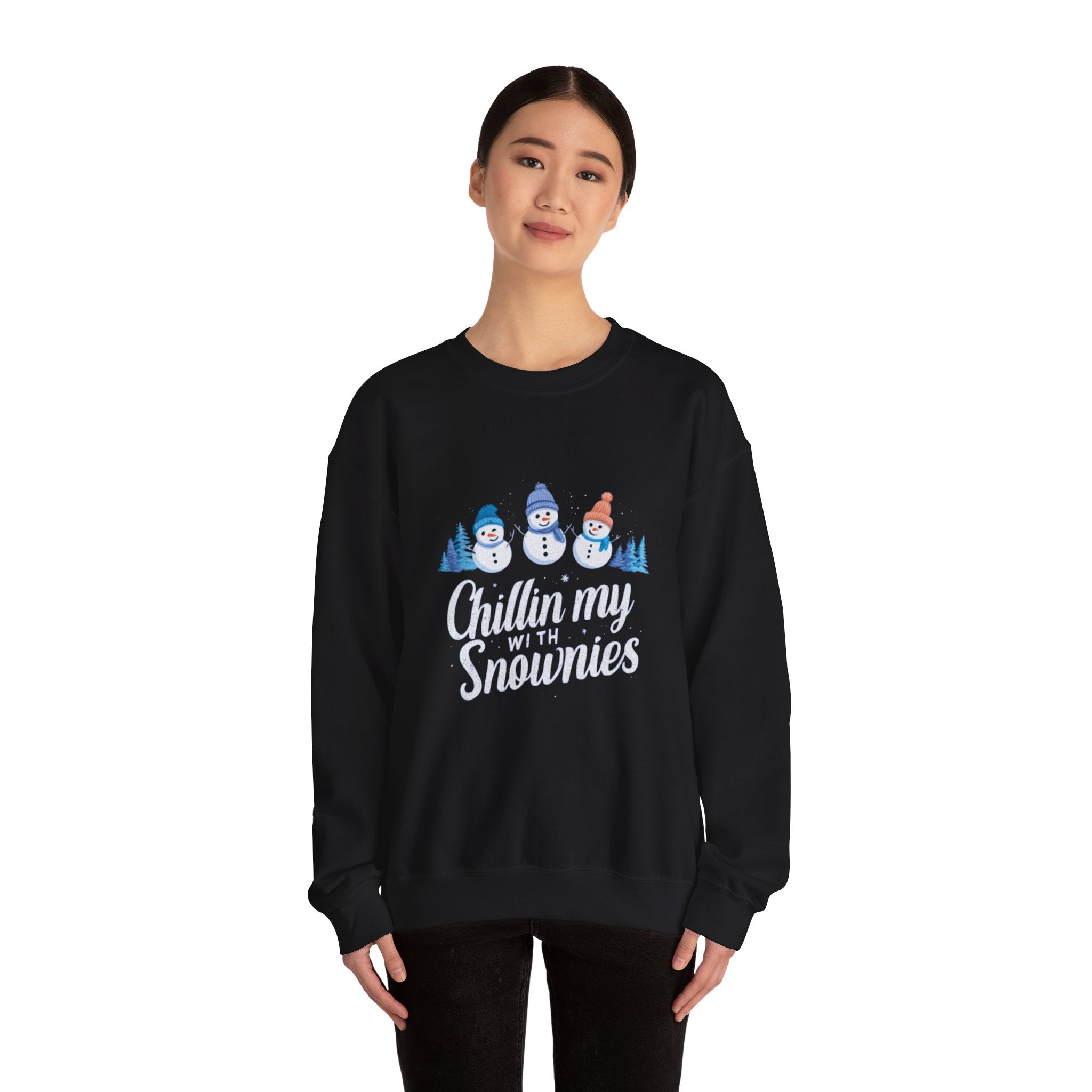 Crewneck Sweatshirt — "Chillin' My With Snowmies" Cute Snowman Holiday Pullover