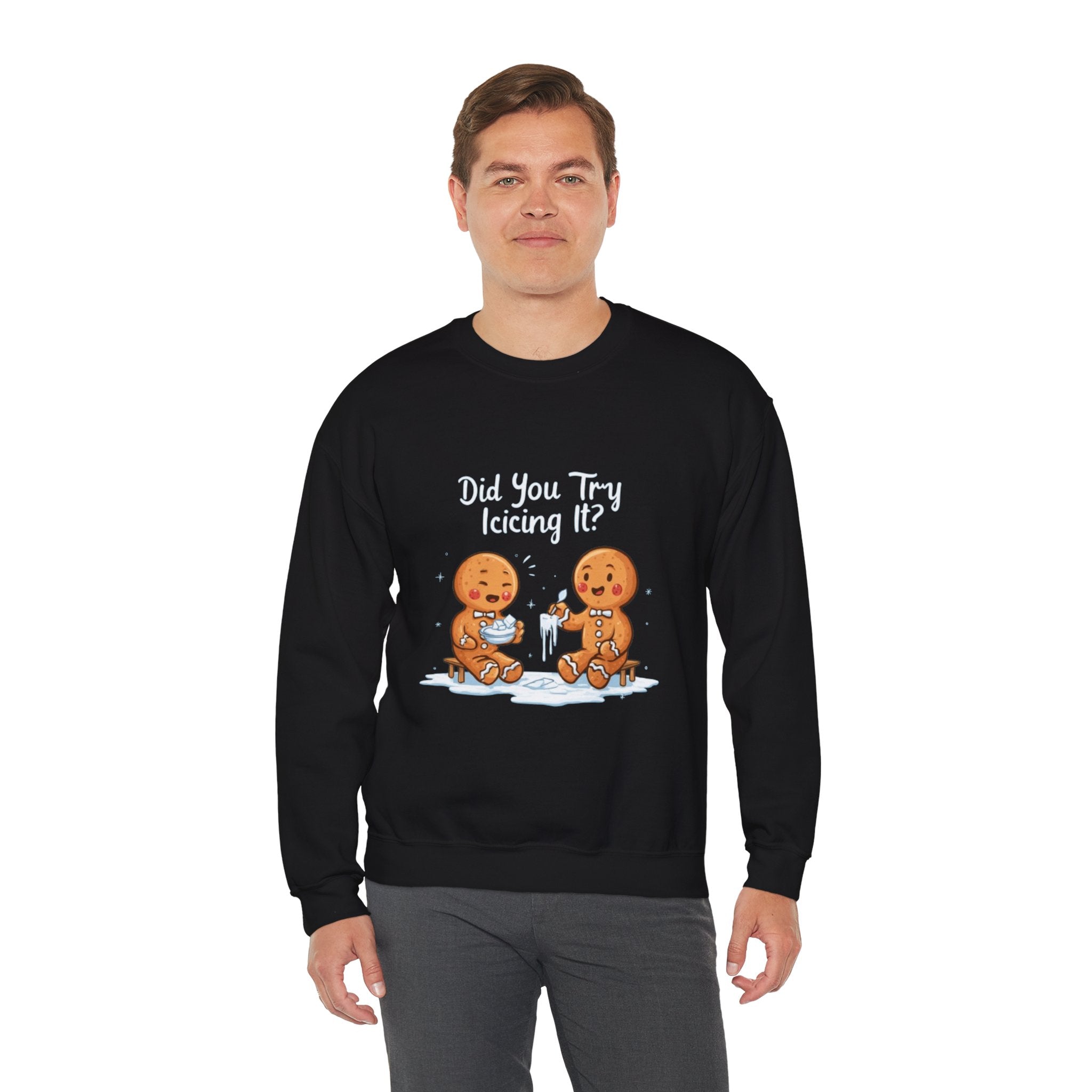 Gingerbread Friends "Did You Try Icing It?" Crewneck Sweatshirt