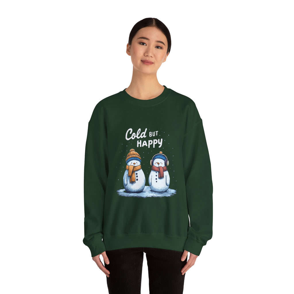 Crewneck Sweatshirt — "Cold But Happy" Snowman Holiday Pullover