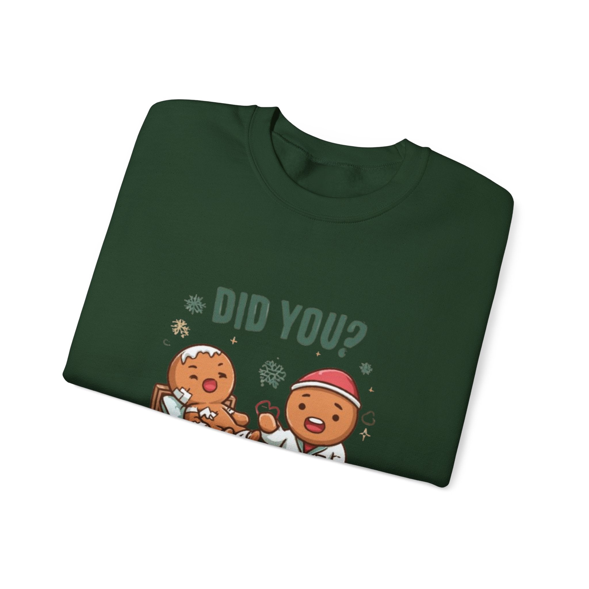 Christmas Gingerbread Sweatshirt - "Did You? I Cring It" Holiday Pullover