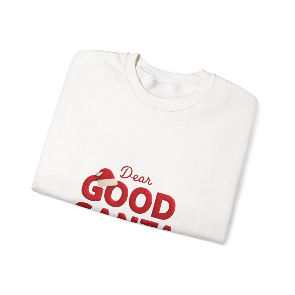 Dear Good Santa Christmas Sweatshirt