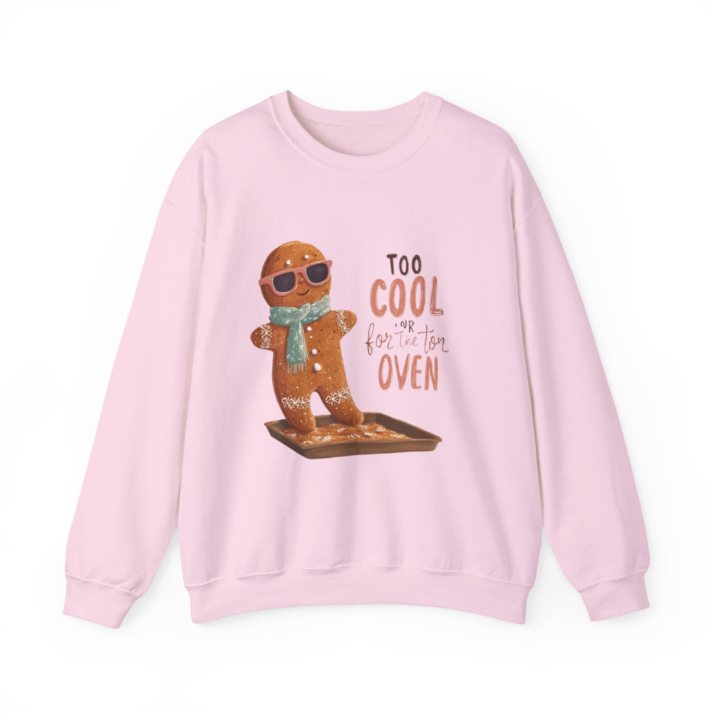Sweatshirt - 'Too Cool for the Oven' Gingerbread Crewneck