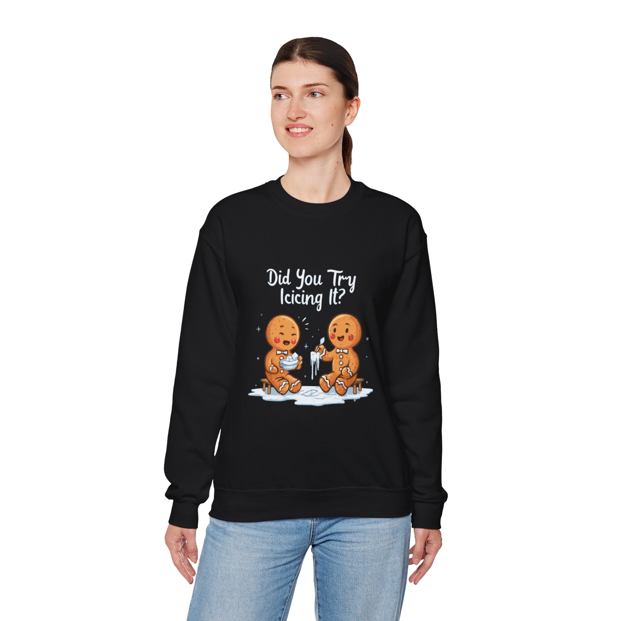 Gingerbread Friends "Did You Try Icing It?" Crewneck Sweatshirt