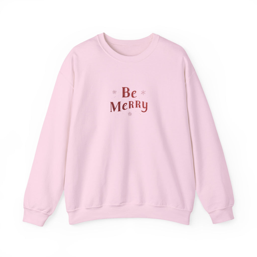 Be Merry Crewneck Sweatshirt — Minimal Holiday Christmas Pullover