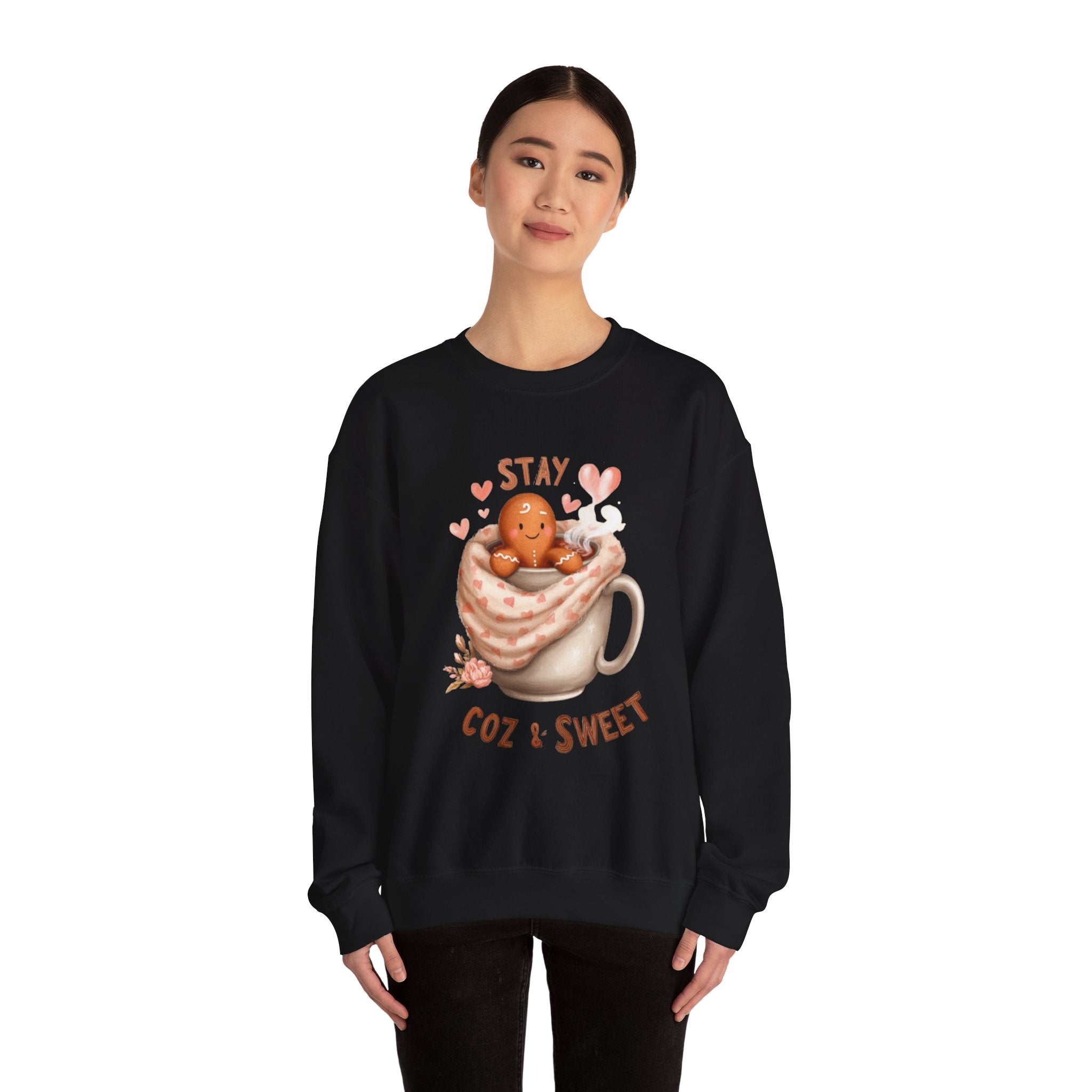 Sweatshirt — "Stay Coz & Sweet" Hot Cocoa Gingerbread Crewneck