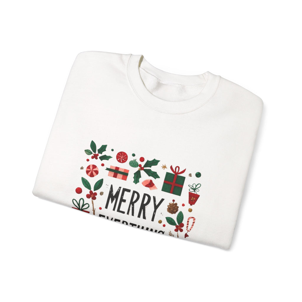 Merry Everything Sweatshirt — Holiday Graphic Crewneck