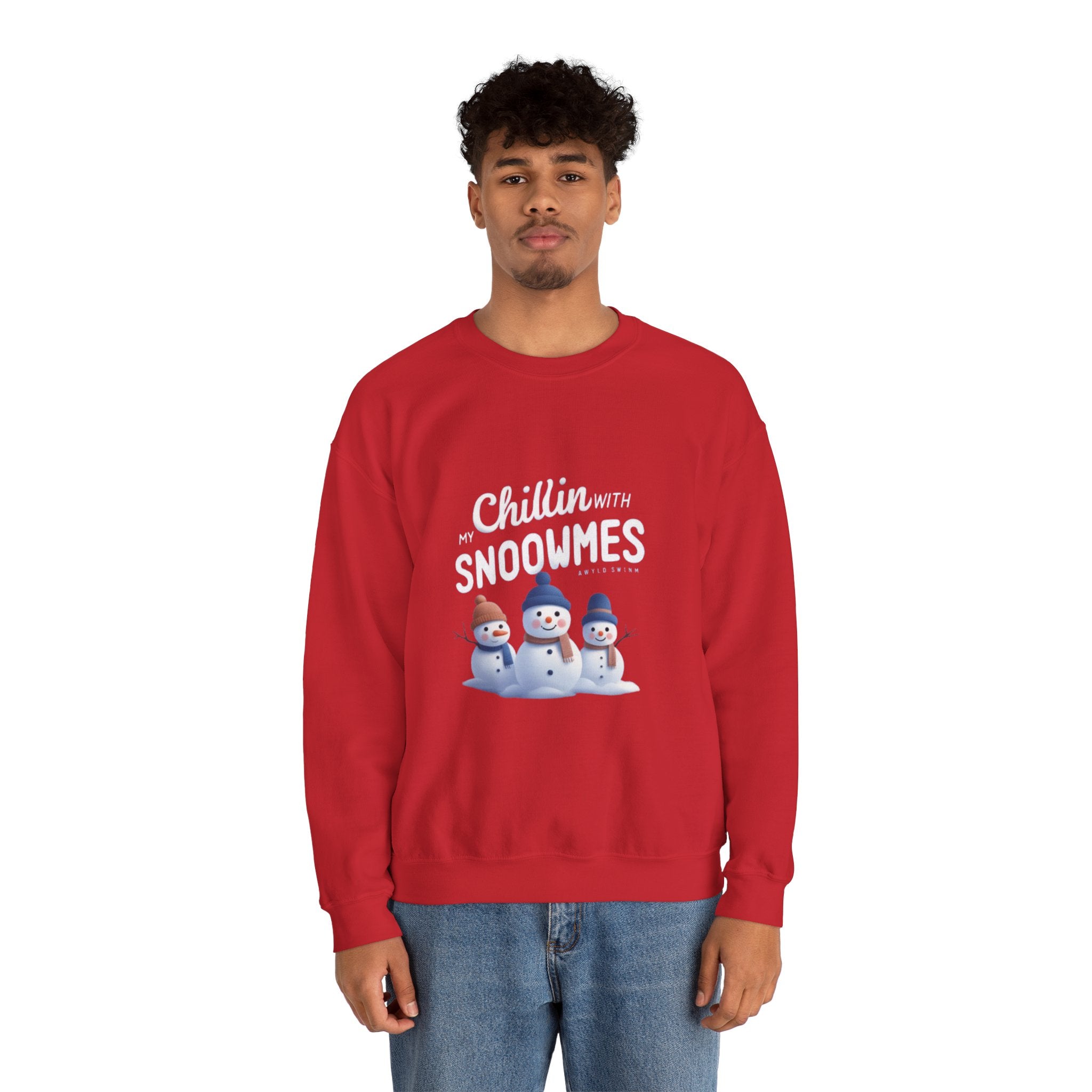 Sweatshirt — “Chillin’ with My Snoowmes” Cute Snowman Holiday Crewneck
