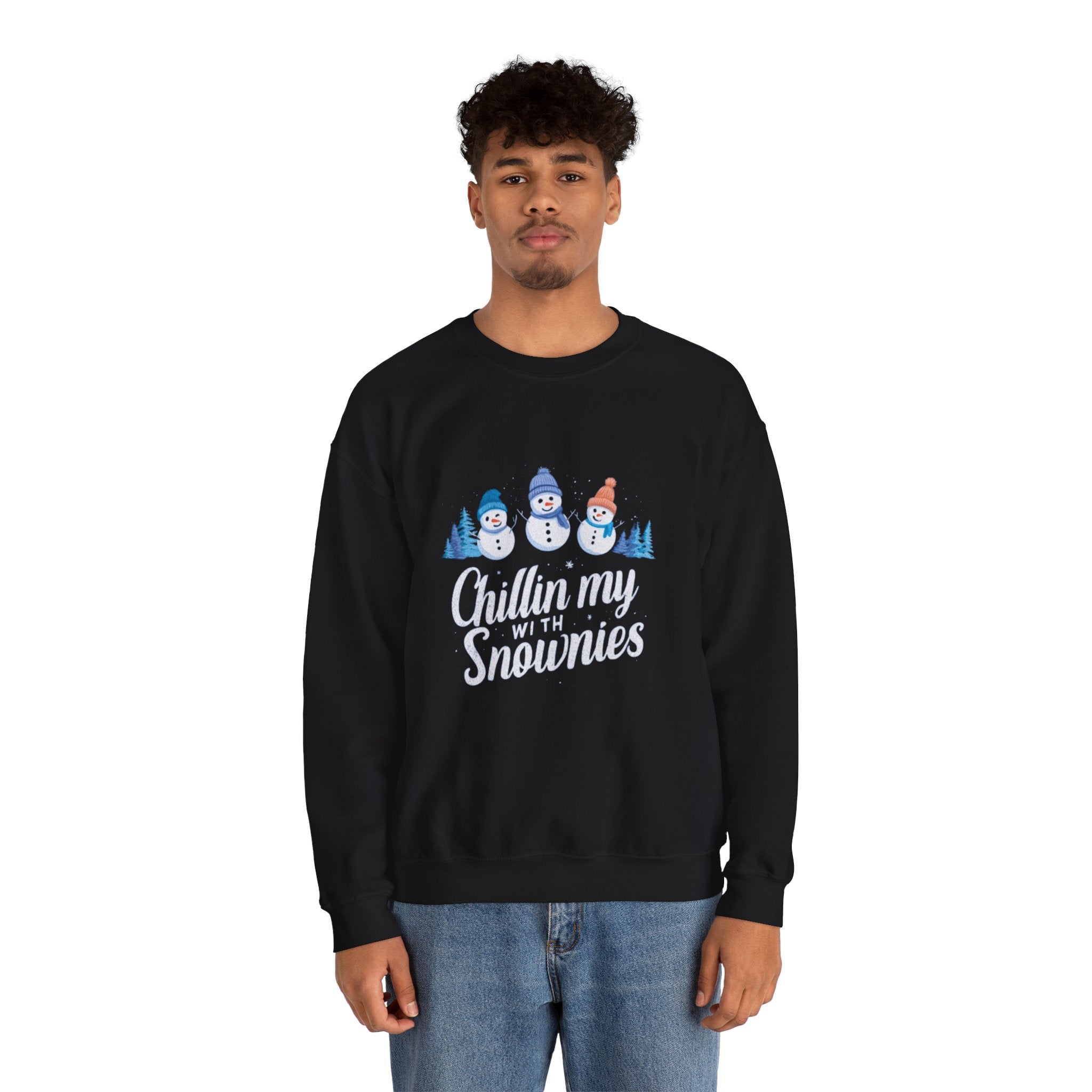 Crewneck Sweatshirt — "Chillin' My With Snowmies" Cute Snowman Holiday Pullover