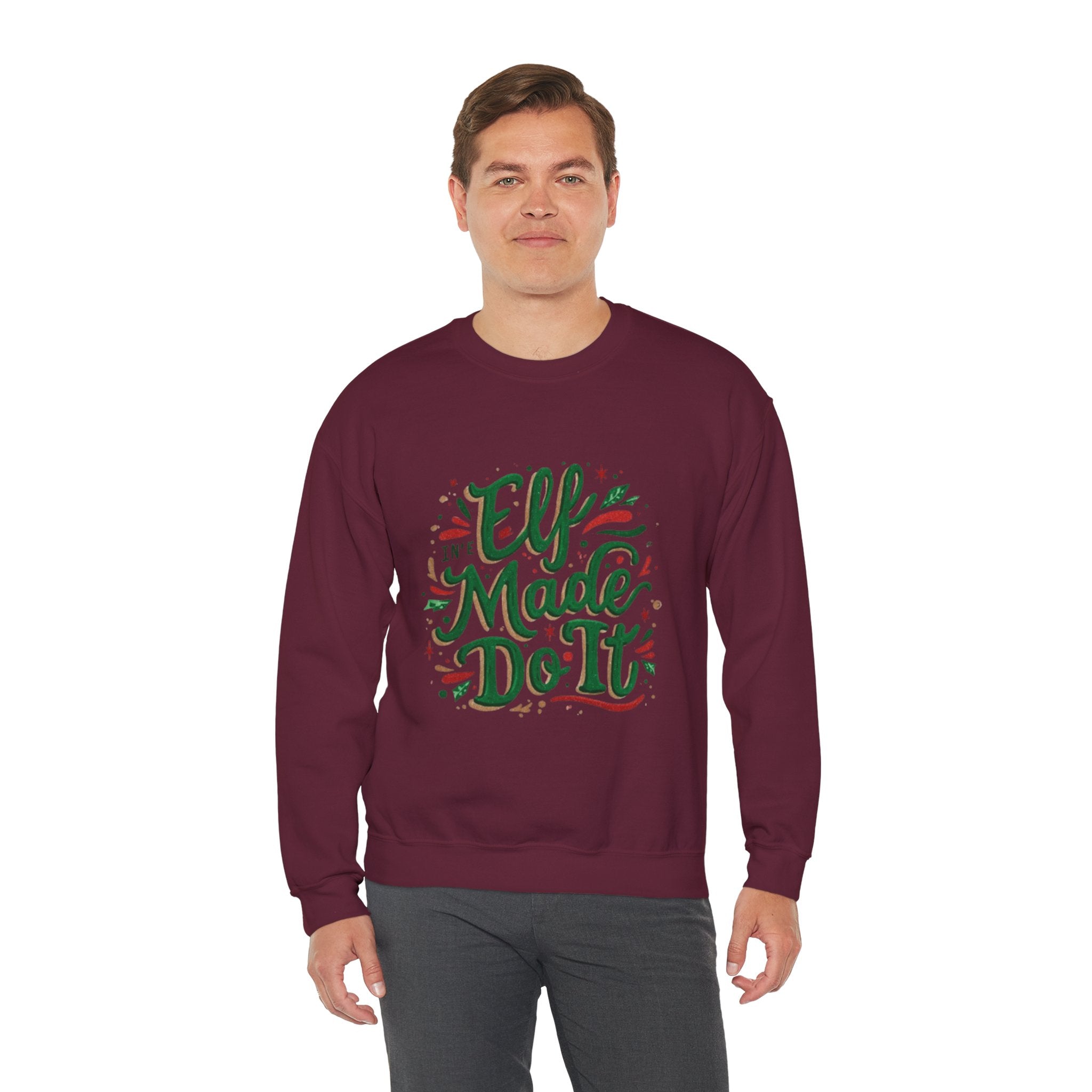 Crewneck Sweatshirt — "Elf Made Do It" Festive Christmas Sweatshirt