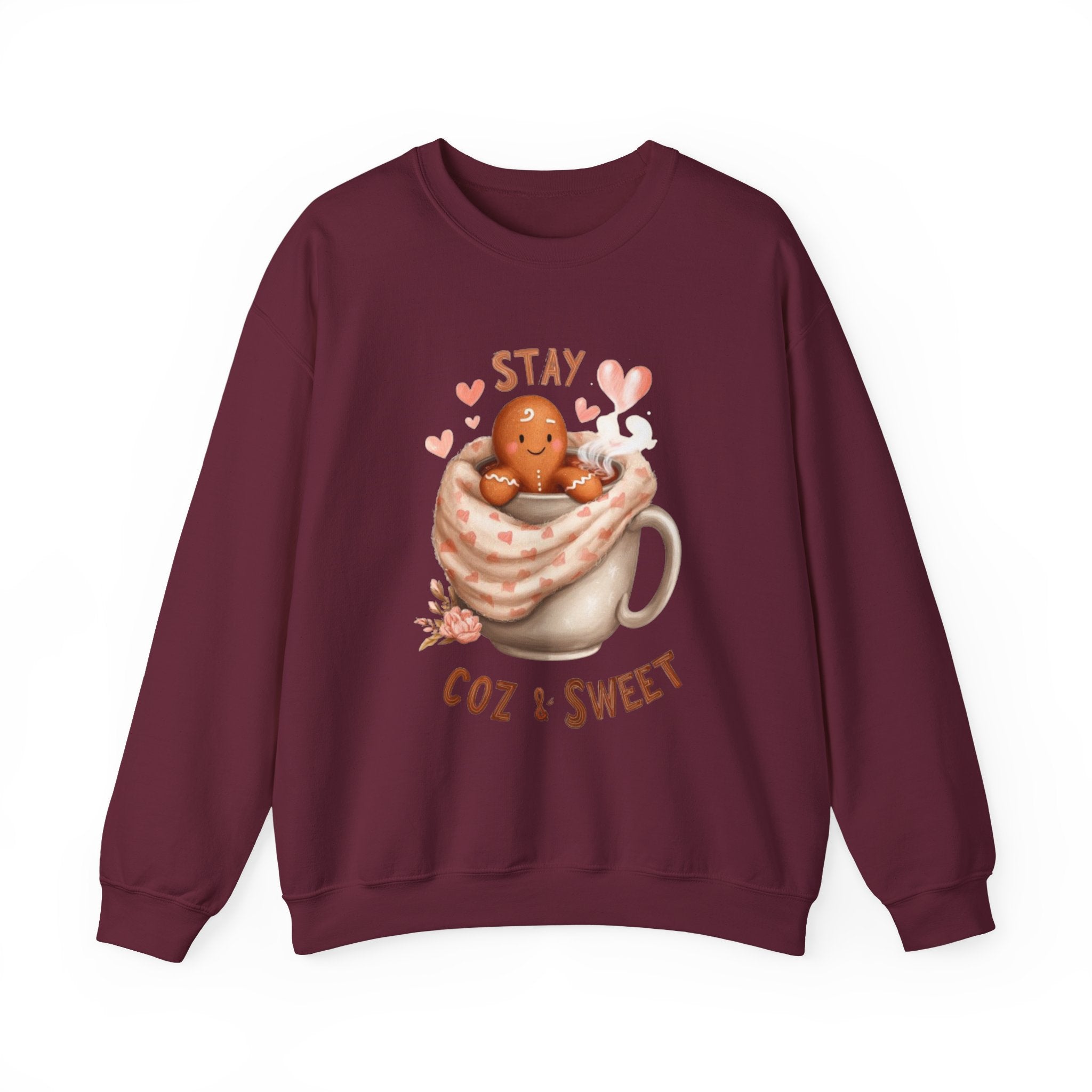 Sweatshirt — "Stay Coz & Sweet" Hot Cocoa Gingerbread Crewneck