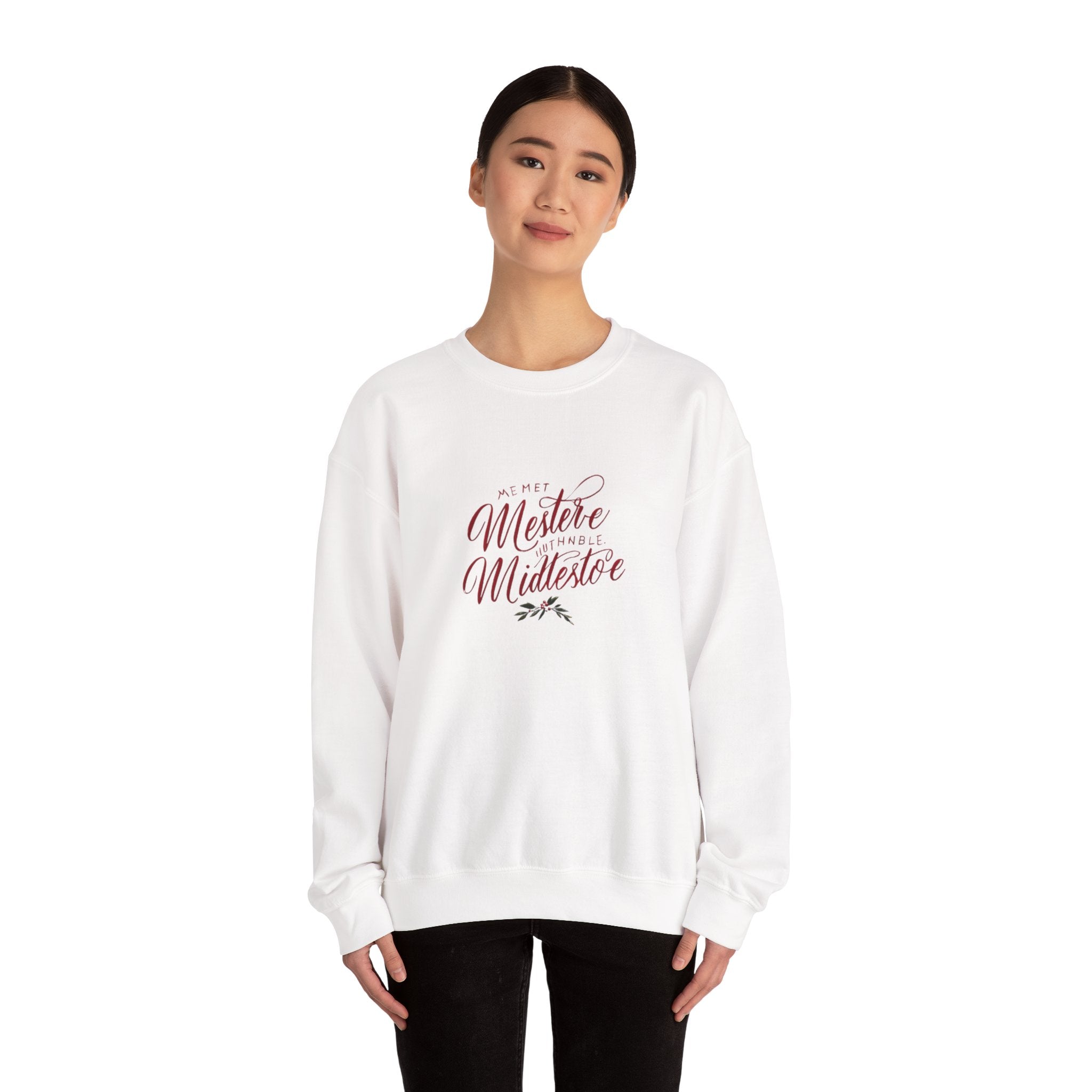 Crewneck Sweatshirt — 'Pet Me? I’m the Meister/Midlestoe' Script Design