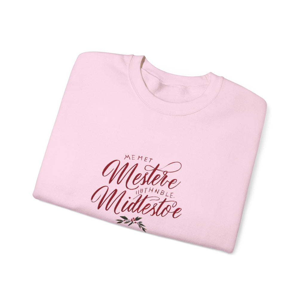 Crewneck Sweatshirt — 'Pet Me? I’m the Meister/Midlestoe' Script Design