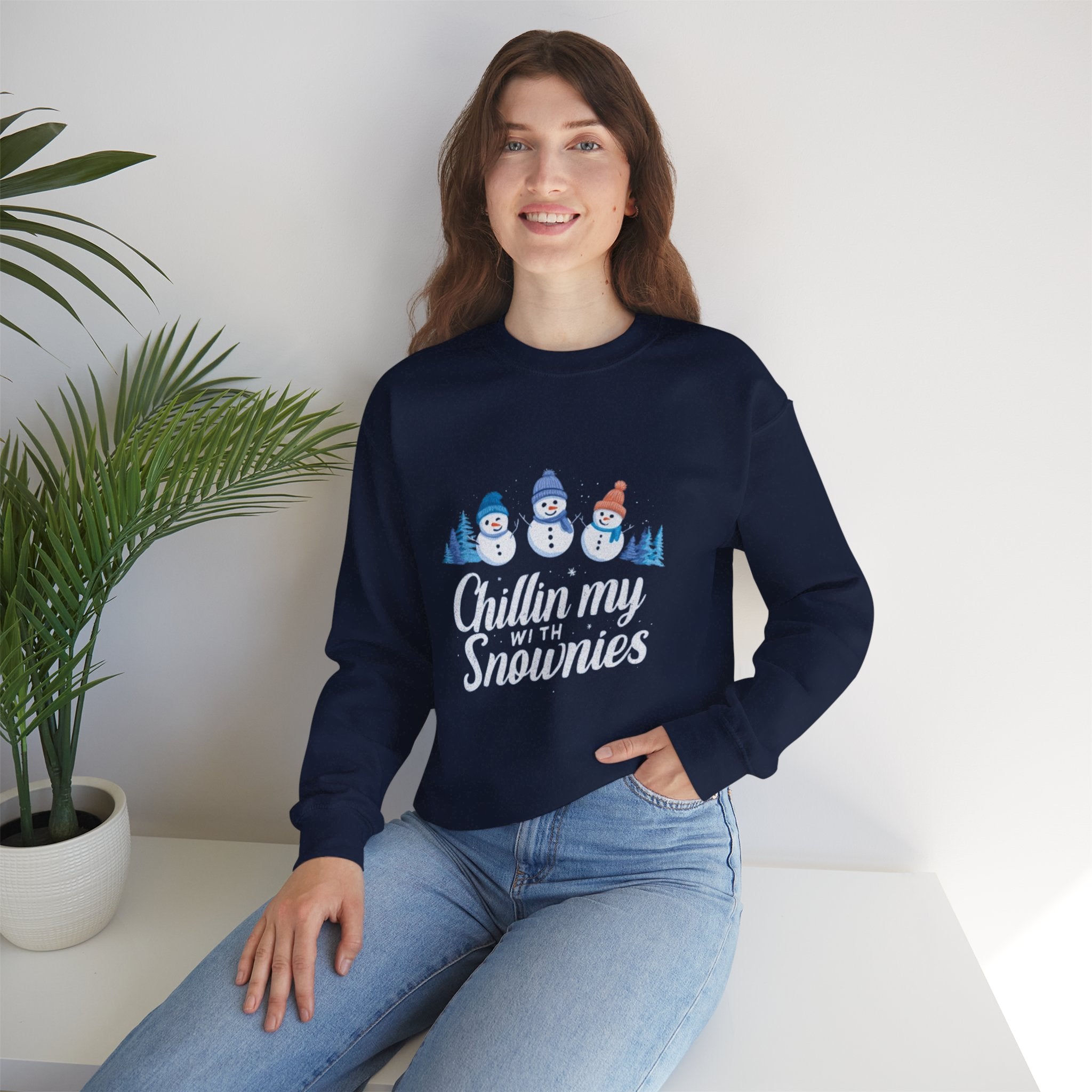 Crewneck Sweatshirt — "Chillin' My With Snowmies" Cute Snowman Holiday Pullover