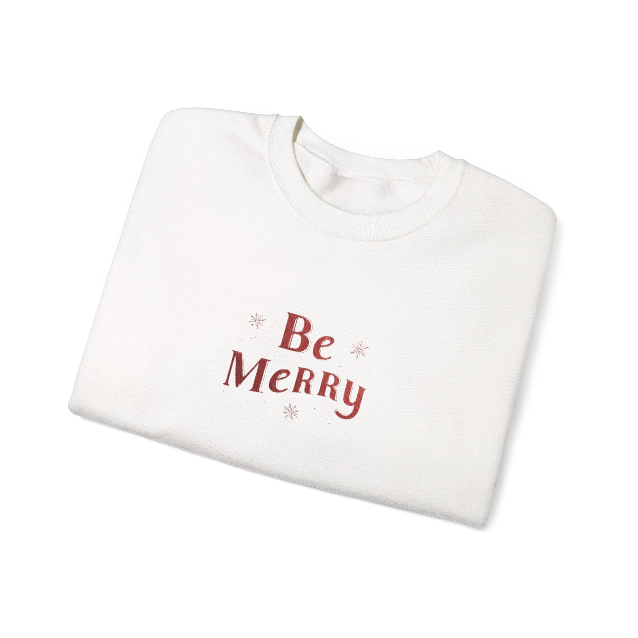 Be Merry Crewneck Sweatshirt — Minimal Holiday Christmas Pullover