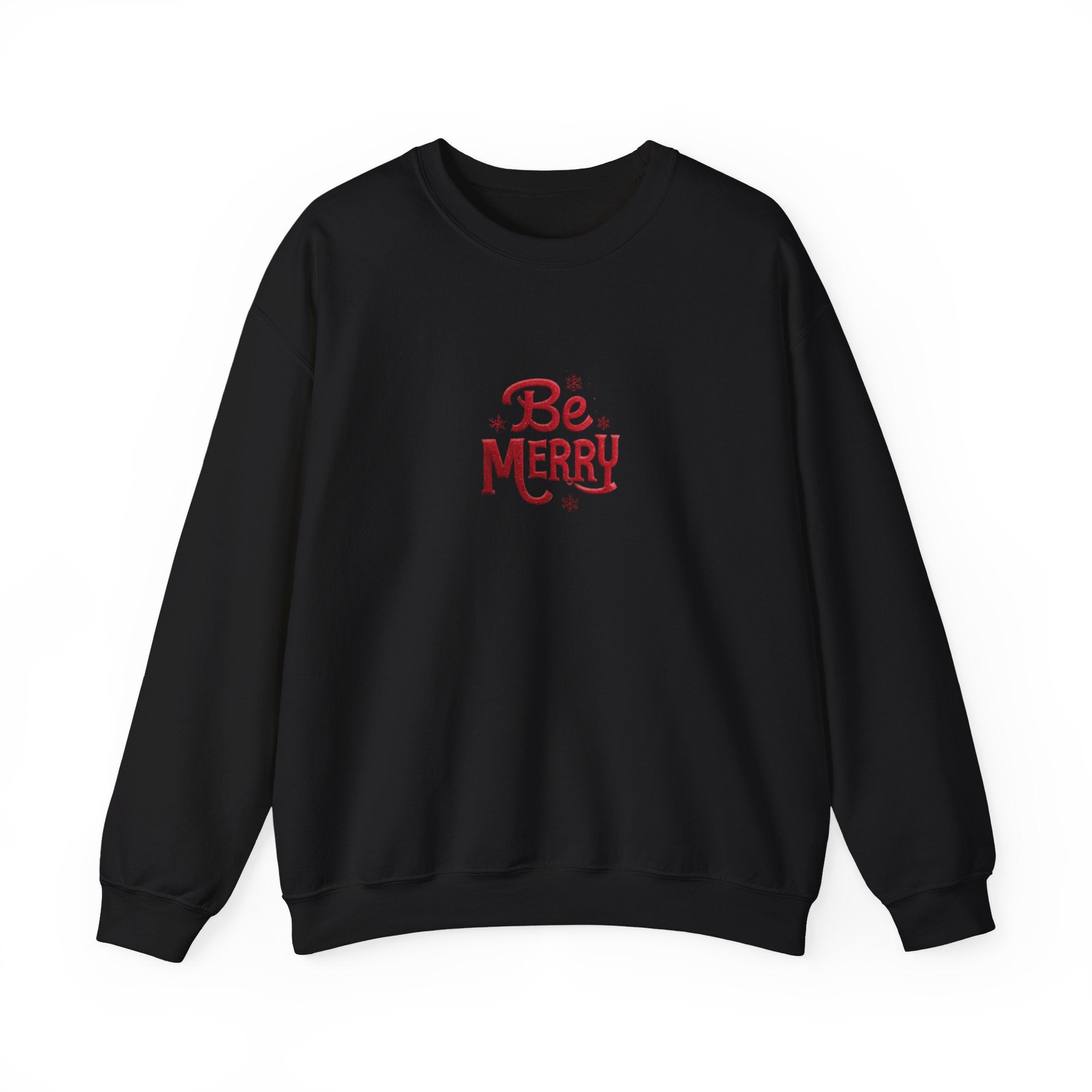 Be Merry Crewneck Sweatshirt — Holiday Cozy Christmas Sweater