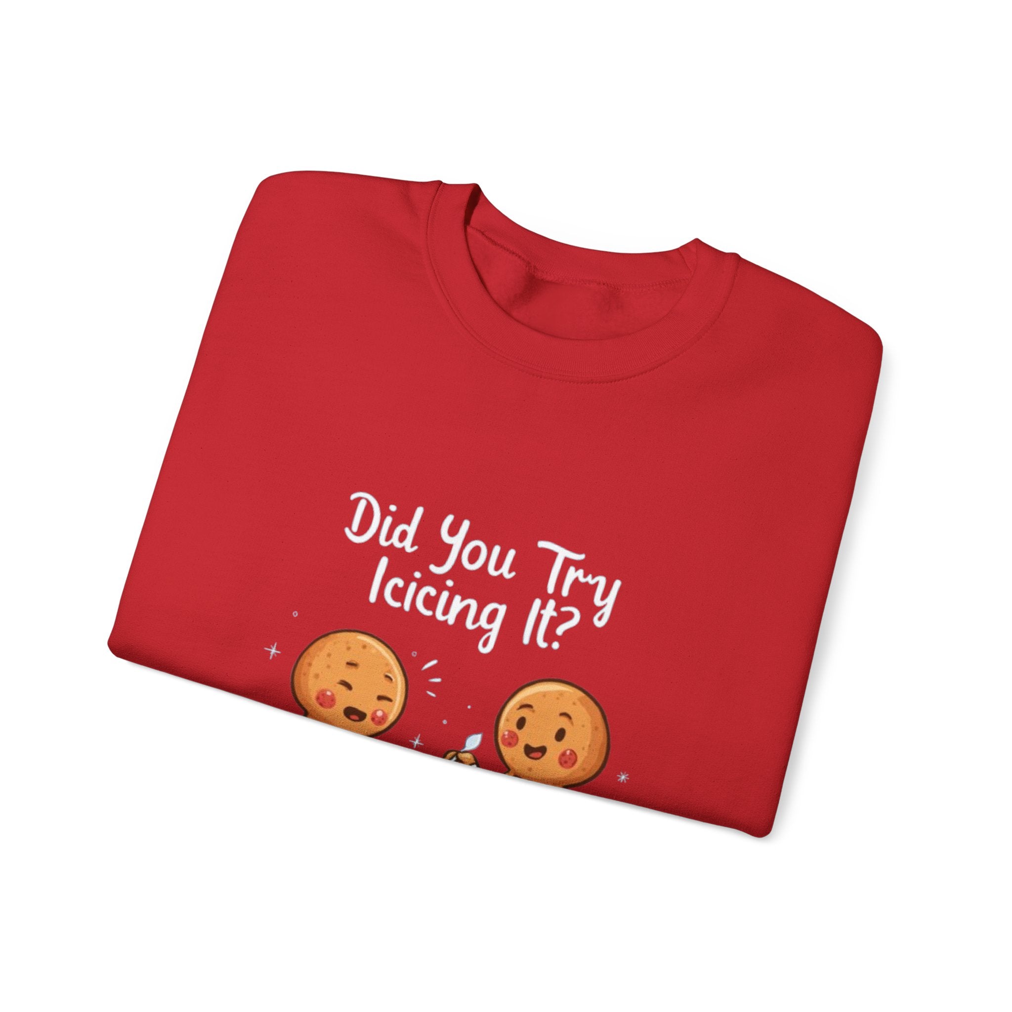 Gingerbread Friends "Did You Try Icing It?" Crewneck Sweatshirt