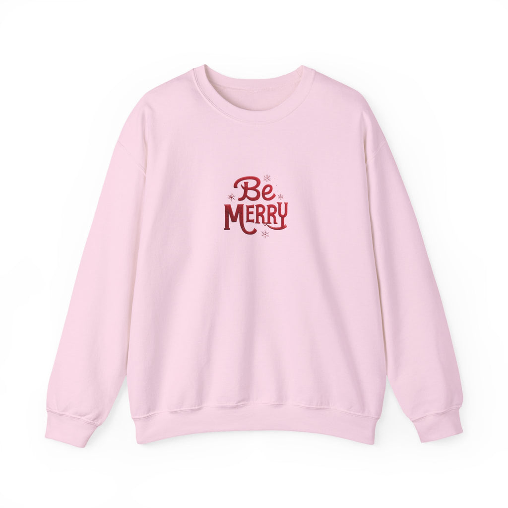Be Merry Crewneck Sweatshirt — Holiday Cozy Christmas Sweater