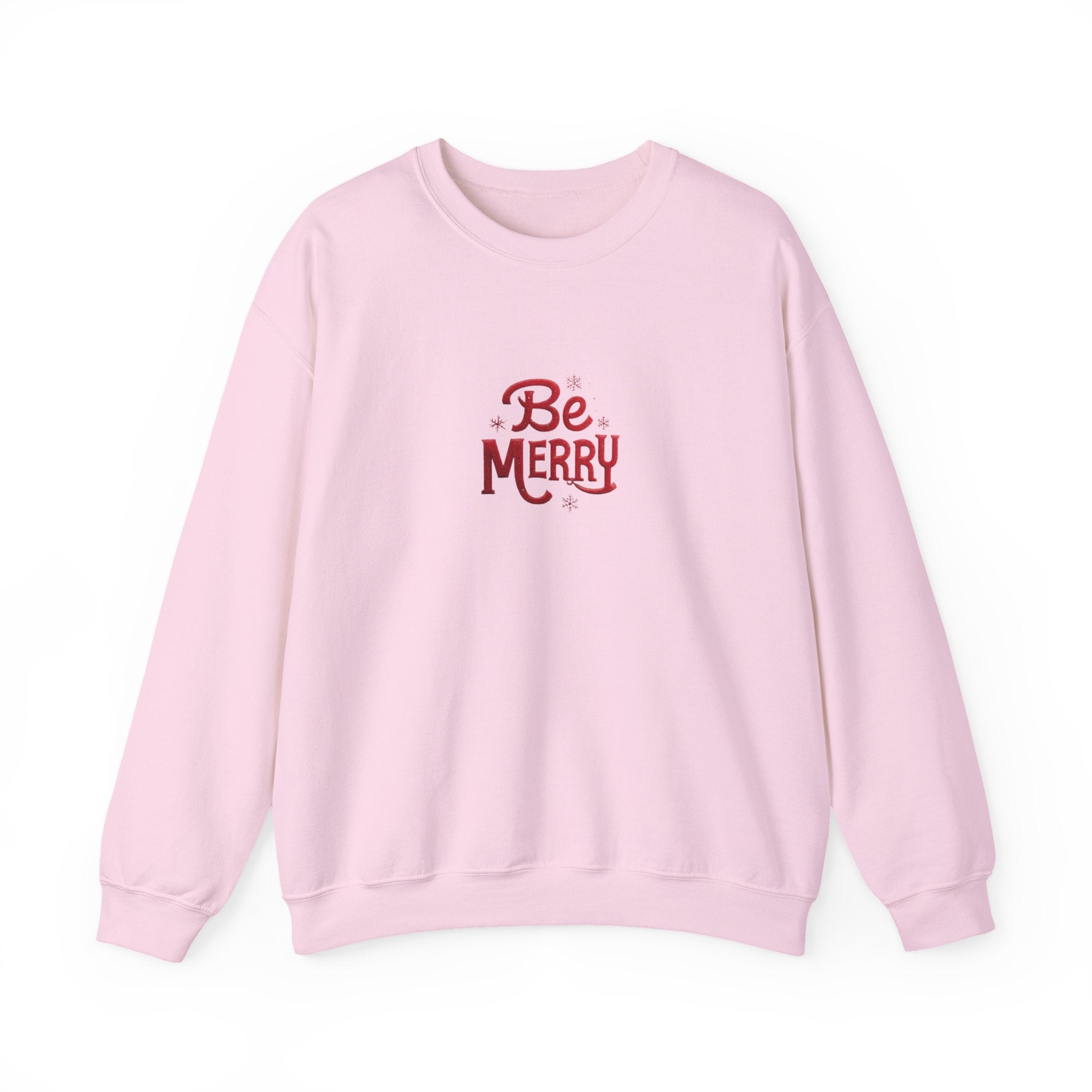 Be Merry Crewneck Sweatshirt — Holiday Cozy Christmas Sweater