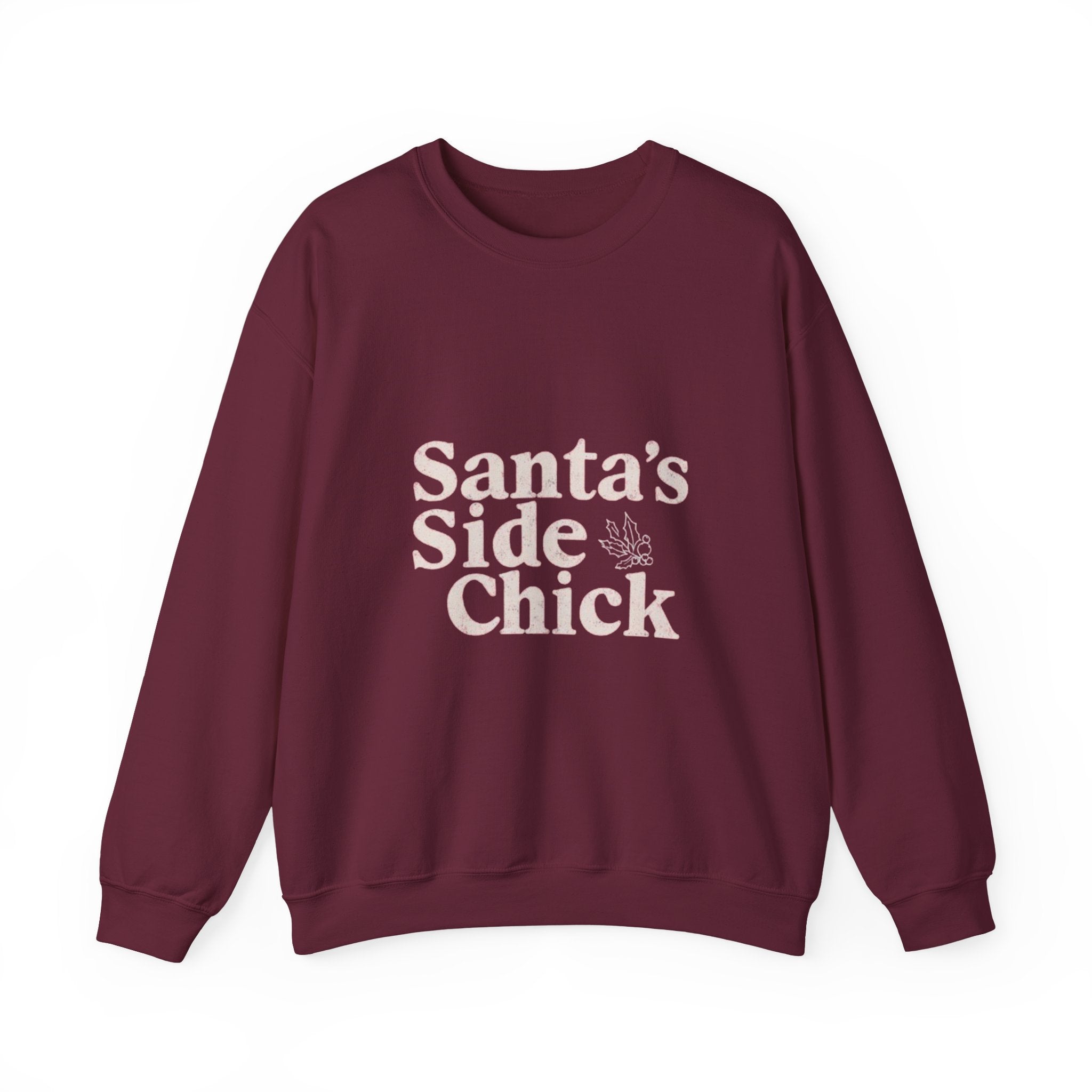 Crewneck Sweatshirt — "Santa's Side Chick" Holiday Graphic Pullover