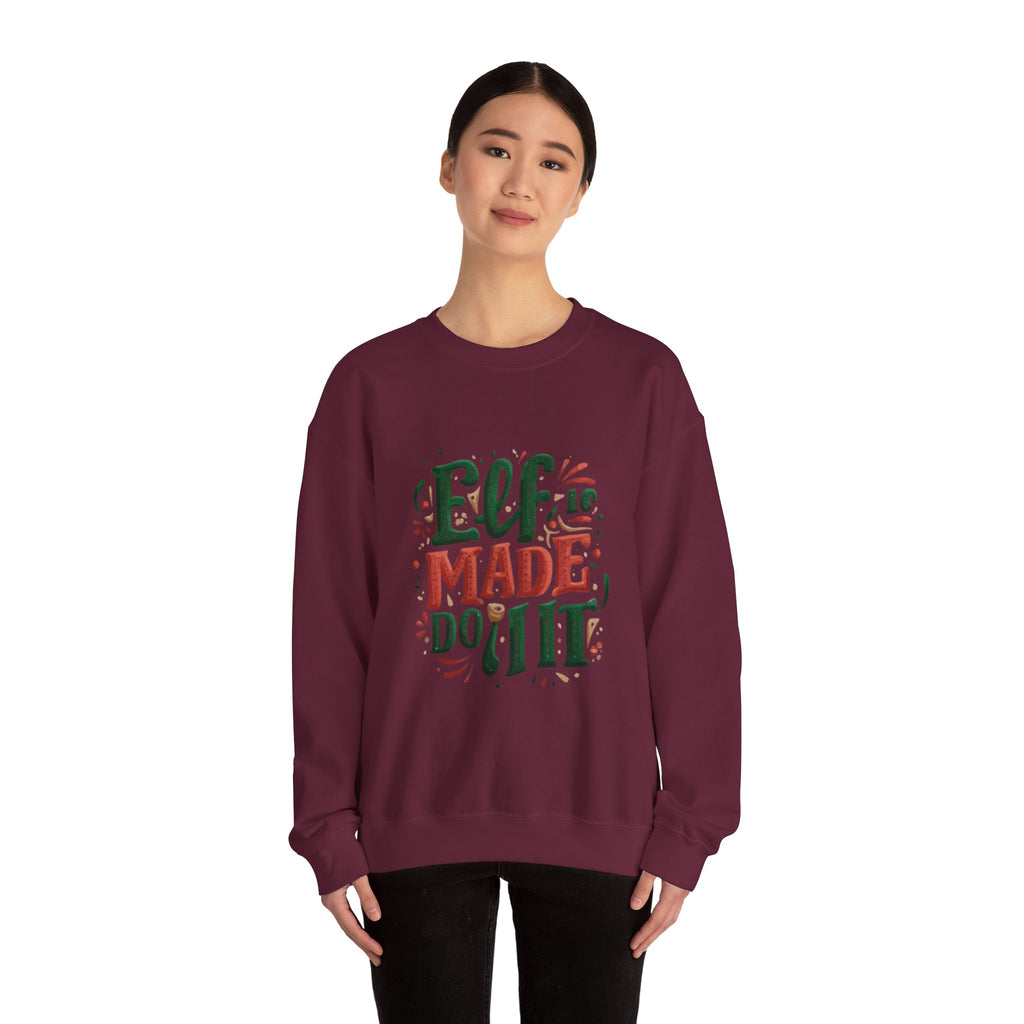 Elf Made Do It Sweatshirt — Funny Christmas Crewneck Holiday Sweater