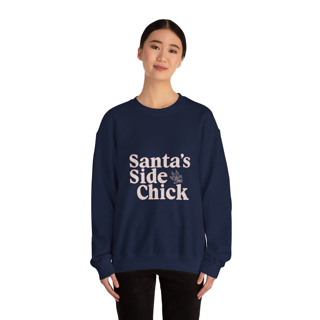 Crewneck Sweatshirt — "Santa's Side Chick" Holiday Graphic Pullover